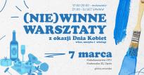 (NIE)Winne Warsztaty z okazji Dnia Kobiet w OPO