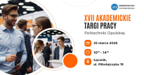 XVII Akademickie Targi Pracy Politechniki Opolskiej
