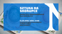 Sztuka na skorupce - dziedzictwo wyryte tradycją. Warsztaty dla dorosłych
