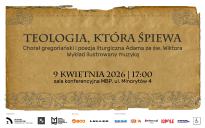 Teologia, która śpiewa. Chorał gregoriański i poezja liturgiczna Adama ze św. Wiktora