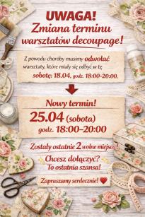 Zróbmy sobie szczęście 2.0  - warsztaty decoupage