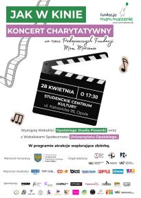 Koncert charytatywny "Jak w Kinie" na rzecz Podopiecznych Fundacji Mam Marzenie  