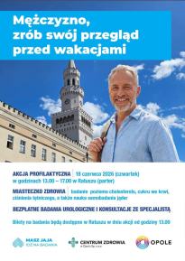 Mężczyzny, zrób swój przegląd przed wakacjami
