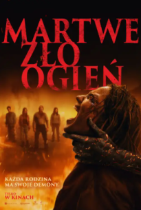 Martwe zło: Ogień