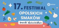17. Festiwal Opolskich Smaków na Placu Kopernika