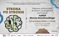 Efektywne radzenie sobie ze stresem i przeciążeniem psychicznym - wykład Marcina Rzeczkowskiego