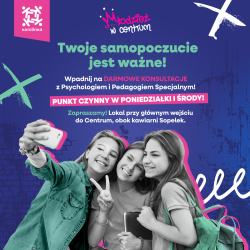 DARMOWE KONSULTACJE z psychologiem/pedagogiem specjalnym w CH Karolinka - Młodzież w Centrum